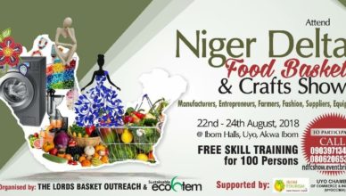 Niger Delta Food Basket & Crafts Show 22-24 August, @Ibom Hall, Uyo, Akwa Ibom