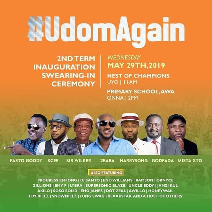 Entertainers for Udom 2019 Inauguration ceremonies